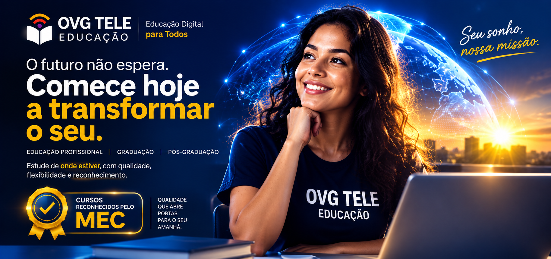 OVG Tele Educação: o futuro não espera, comece hoje a transformar o seu — cursos reconhecidos pelo MEC